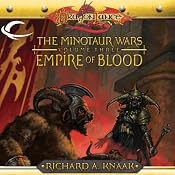 Empire of Blood: Dragonlance: Minotaur Wars, Book 3 | Richard A. Knaak
