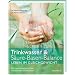 Trinkwasser & S�ure-Basen-Balance. Leben im Gleichgewicht. Die Grundlagen jeder Gesundheitsvorsorge