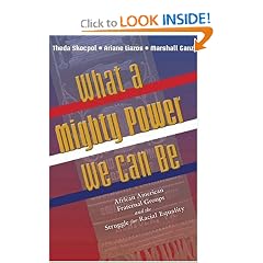 What a Mighty Power We Can Be: African American Fraternal Groups and the Struggle for Racial Equality (Princeton Studies in American Politics)