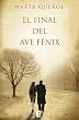 El final del ave f�nix (Ficcion (b De Bolsillo))