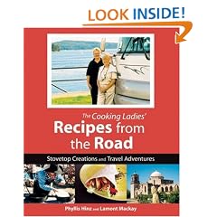 Cooking Ladies' Recipes from the Road: Stovetop Creations and Travel Adventures