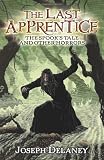 The Last Apprentice: The Spooks Tale