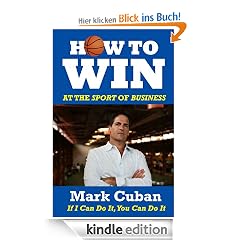 How to Win at the Sport of Business: If I Can Do It, You Can Do It