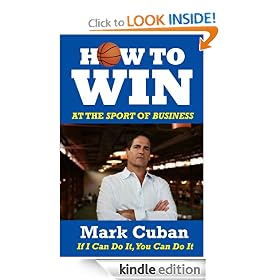 How to Win at the Sport of Business: If I Can Do It, You Can Do It