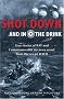Shot Down and in the Drink: True Stories of RAF and Commonwealth Aircrews Saved from the Sea in WWII
