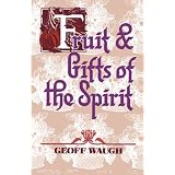 Fruit & Gifts of the Spirit