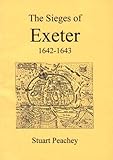 The sieges of Exeter, 1642 and 1643