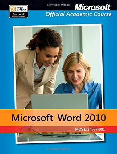 exam 77 881 microsoft word 2010