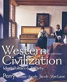 Western Civilization: Ideas, Politics & Society (One-Volume Edition)
