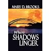 Where Shadows Linger