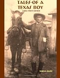 Tales Of A Texas Boy: Large Print Edition
