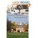 Creating Colonial Williamsburg: The Restoration of Virginia's Eighteenth-Century Capital, Second Edition