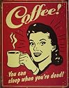 COFFEE SLEEP WHEN DEAD BLECHSCHILD USA NEU GRO&szlig; S1236