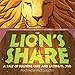 The Lion's Share