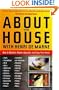 About the House with Henri de Marne: How to maintain, repair, upgrade, and enjoy your home
