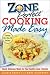 ZonePerfect Cooking Made Easy