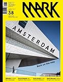 Mark #38: Another Architecture: Issue 38: June/July (Mark Magazine)