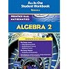 Prentice Hall Mathematics: Algebra 2: All-in-One Student Workbook (NATL)