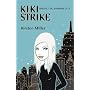 Kiki Strike: Inside the Shadow City
