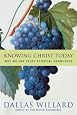 Knowing Christ Today: Why We Can Trust Spiritual Knowledge