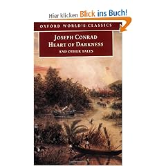 The Heart of Darkness. And Other Tales. (Oxford World's Classics)