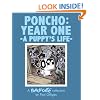 Poncho:  Year One