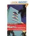 The Rough Guide to Miami & South Florida: Includes the Everglades and the Florida Keys