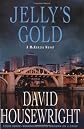 Jelly's Gold: A McKenzie Novel (Twin Cities P.I. Mac McKenzie Novels)