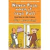 Never Push When it Says Pull: Small Rules for Little Problems