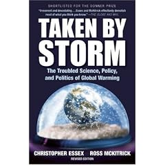 Taken by Storm: The Troubled Science, Policy, and Politics of Global Warming