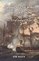 Fighting at Sea in the Eighteenth Century: The Art of Sailing Warfare
