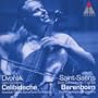 Dvor�k: Cello Concerto, Op. 104 / Saint-Sa�ns: Cello Concerto No. 1, Op. 33