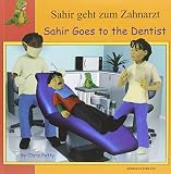 Sahir geht zum Zahnarzt = Sahir goes to the dentist
