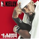 The R. In R&B Greatest Hits Collection Vol. 1
