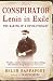 Conspirator: Lenin in Exile
