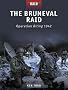 The Bruneval Raid: Operation Biting 1942
