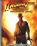 INDIANA JONES AND THE KINGDOM OF THE CRYSTAL SKULL GIANT COLORING & ACTIVITY BOOKS - A New Adventure!