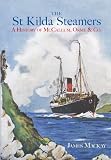 The St Kilda steamers : a history of McCallum, Orme & Co