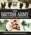 The British Army: The Definitive History of the Twentieth Century