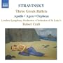 Stravinsky: Three Greek Ballets (Apollo, Agon, Orpheus)