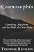 Cosmosophia: Cosmology, Mysticism, and the Birth of a New Myth
