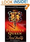 The Fugitive Queen