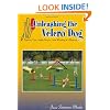 Unleashing the Velcro Dog: Training Your Agility Dog to Love Working at a Distance