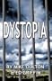 Dystopia