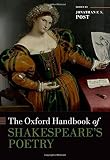 The Oxford handbook of Shakespeare's poetry