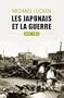 Les Japonais et la guerre:1937-1952