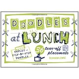 Doodles at Lunch: 36 Tear-Off Placemats ~ Deborah Zemke