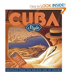 Cuba Style: Graphics from the Golden Age of Design