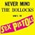 Never Mind The Bollocks, Here's The Sex Pistols [Explicit]