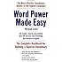 Word Power Made Easy: The Complete Handbook for Building a Superior Vocabulary